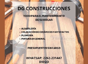 Teleguia DG Construcciones - Todo para el mantenimiento de su hogar - ALbañileria, colocacion de ceramicos, plomeria, pintura Tel.2262-231447