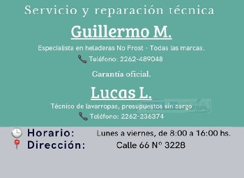 Teleguia Servicio y reparacion tecnica Guillermo M Especialista en Heladeras no frost - Tel.2262-489048 Lucas L Tecnbico en lavarropas Tel.2262-236374